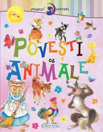 Primele lecturi: Povești cu animale