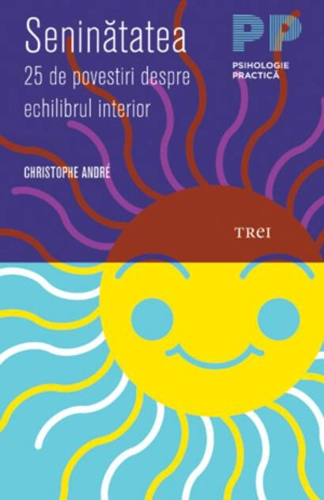 Seninătatea. 25 de povestiri despre echilibrul interior