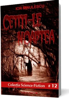 Cetiți-le noaptea!