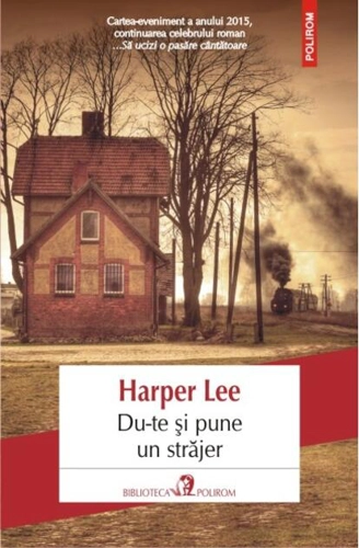 Du-te și pune un străjer