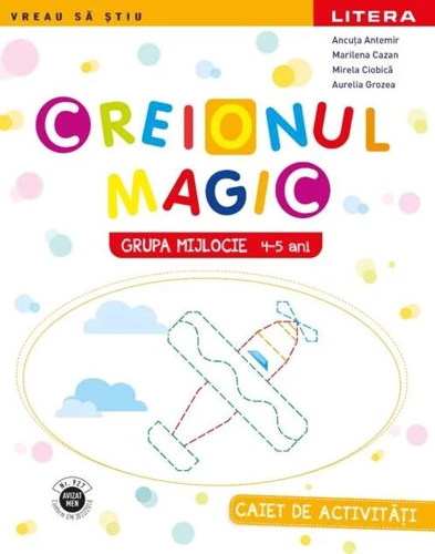 Creionul Magic | Grupa mijlocie