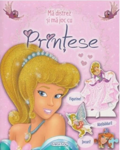 Mă distrez și mă joc cu prințese