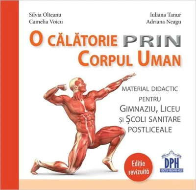 O călătorie prin corpul uman
