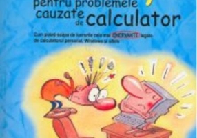 Soluţii pentru probleme cauzate de calculator