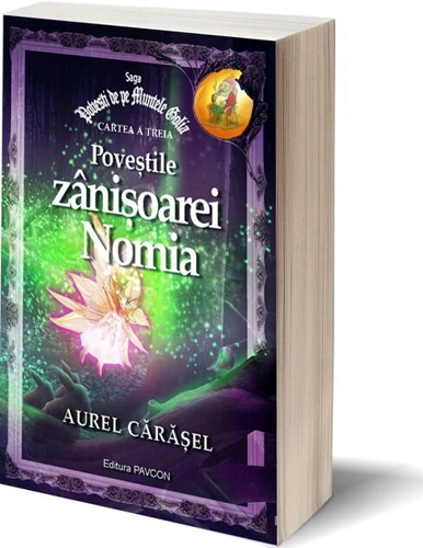 Poveștile zânișoarei Nomia (Vol.3) Saga Povești de pe Muntele Golia