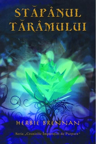 Stăpânul Tărâmului. Seria „Cronicile Împărăției de Purpură” (Vol. 3)