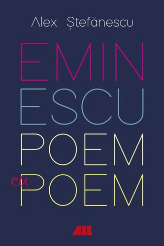 Eminescu, poem cu poem