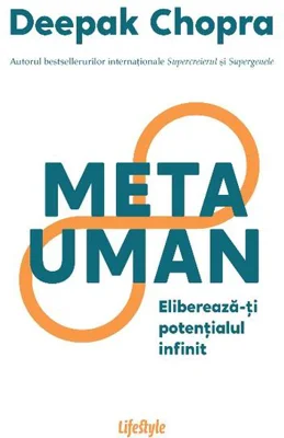 Metauman. Eliberează-ţi potenţialul infinit