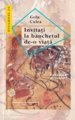 Invitați la banchetul de-o viață. Sub formă de roman