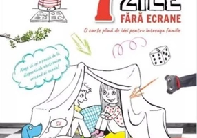 7 zile fără ecrane