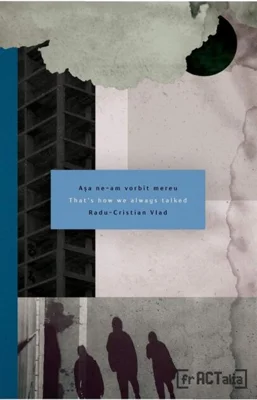 Așa ne-am vorbit mereu