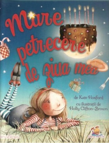 Mare petrecere de ziua mea