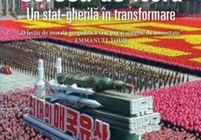 Coreea de Nord. Un stat-gherilă în transformare