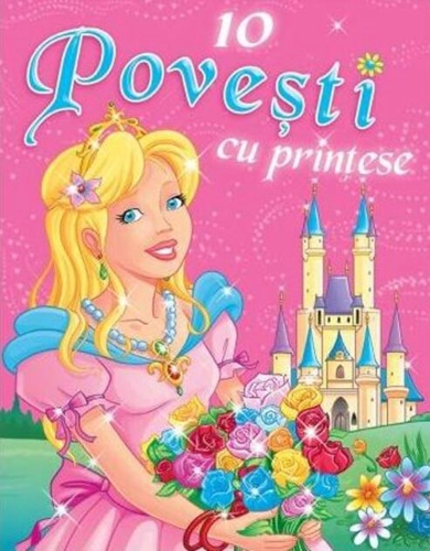 10 povești cu prințese