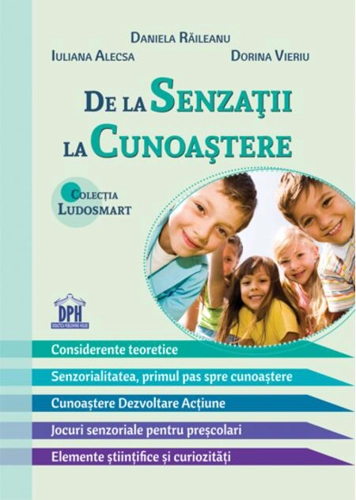 De la senzații la cunoaștere - teorie și jocuri
