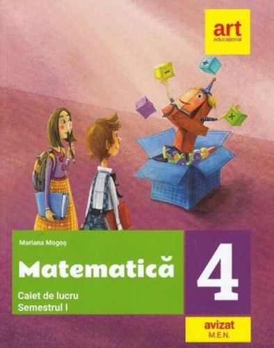 Matematică. Caiet de lucru. Clasa a IV-a. Semestrul I