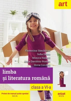 Limba şi literatura română. Manual pentru Clasa a VI-a