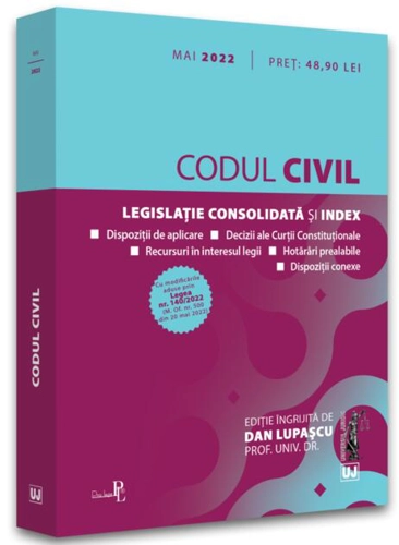 Codul civil. Legislație consolidată și index (mai 2022)