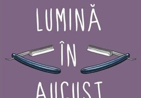 Lumină în august