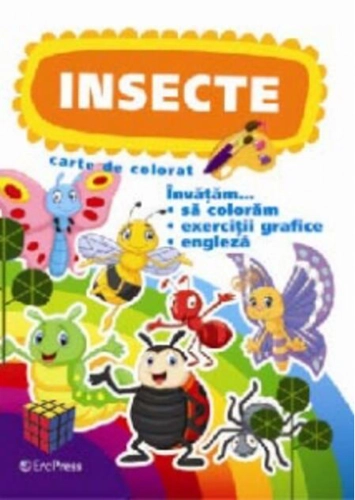 Insecte. Carte de colorat. Învățăm... să colorăm, exerciții grafice, engleză
