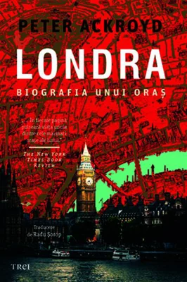 Londra. Biografia unui oraș