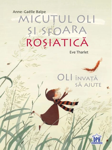 Micuțul Oli și sfoara roșiatică. Oli învață să ajute