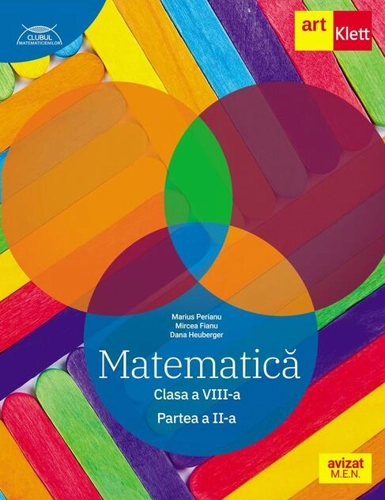 Matematică. Clasa a VIII-a. Partea a 2-a - Traseul albastru. Clubul Matematicienilor