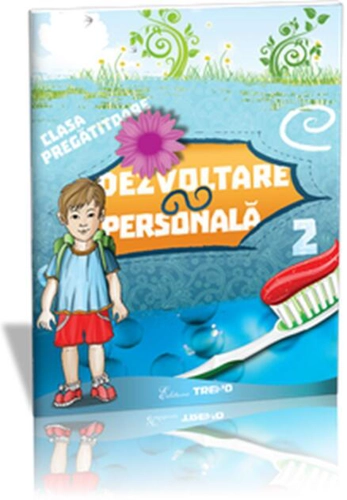 Dezvoltare personală Clasa pregătitoare Semestrul II. Sunt boboc de pregătitoare