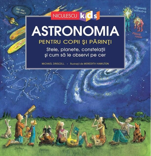 Astronomia pentru copii și părinți