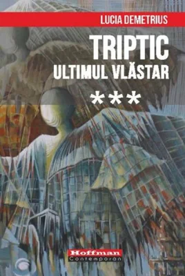 Triptic. Ultimul vlăstar  Vol. 3