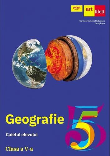 Geografie. Caietul elevului. Clasa a V-a