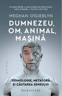 Dumnezeu, om, animal, mașină