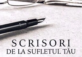 Scrisori de la sufletul tău