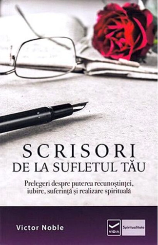 Scrisori de la sufletul tău