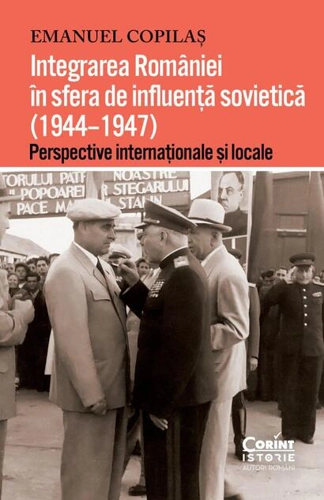 Integrarea României în sfera de influență sovietică (1944–1947)