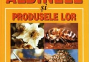 Albinele și produsele lor
