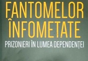 Pe tărâmul fantomelor înfometate