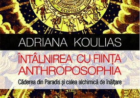 Întâlnirea cu fiinţa Anthroposophia