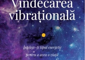 Vindecarea vibrațională