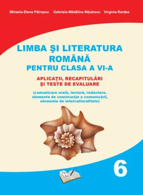 Limba și literatura română pentru clasa a VI-a