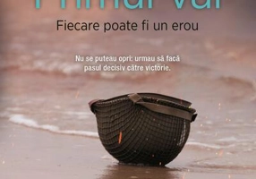 Primul val. Fiecare poate fi un erou