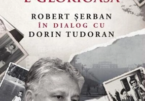 Numai copilăria e glorioasă