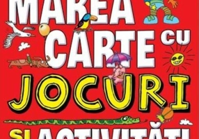 Marea carte cu jocuri și activități