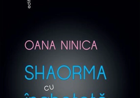 Shaorma cu înghețată. Depresii, căderi și alte bazaconii