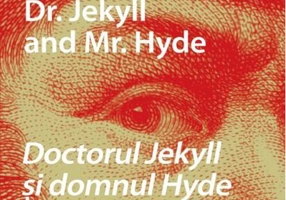 Doctorul Jekyll și domnul Hyde (ediţie bilingvă)