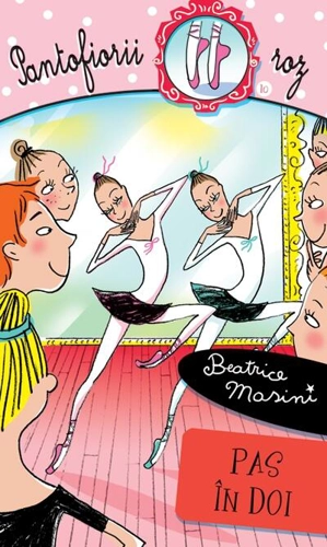 Pas în doi. Pantofiorii roz (Vol. 10)