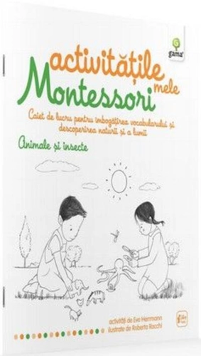 Activitățile mele Montessori. Animale și insecte (4+ ani)