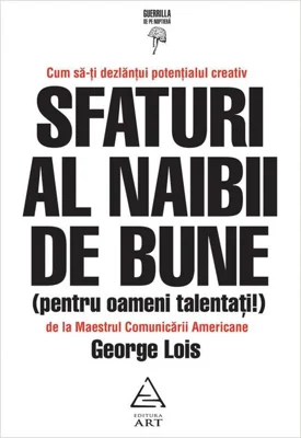 Sfaturi al naibii de bune (pentru oameni talentați!)