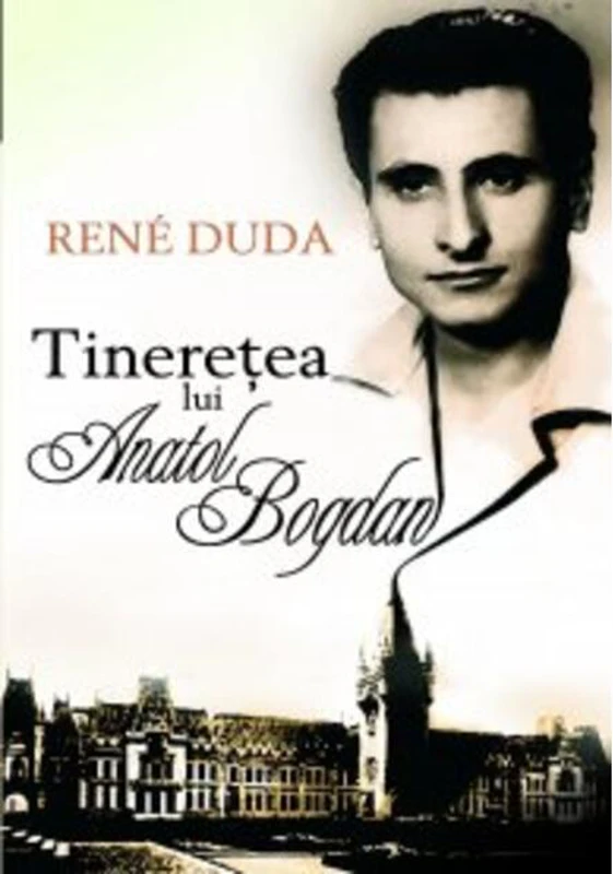 Tinereţea lui Anatol Bogdan