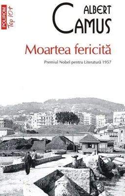 Moartea fericită (Top 10+)